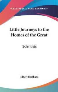 Little Journeys to the Homes of the Great : Scientists