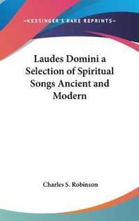 Laudes Domini a Selection of Spiritual Songs Ancient and Modern