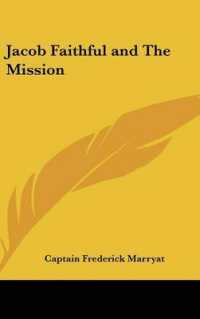 Jacob Faithful and the Mission