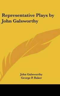 Representative Plays by John Galsworthy