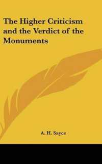 The Higher Criticism and the Verdict of the Monuments