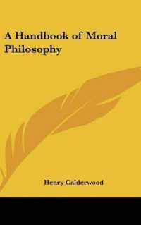 A Handbook of Moral Philosophy