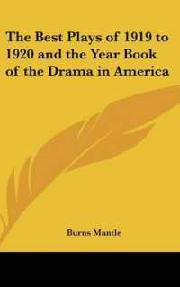 The Best Plays of 1919 to 1920 and the Year Book of the Drama in America