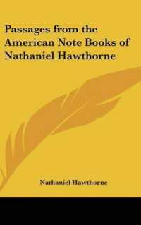 Passages from the American Note Books of Nathaniel Hawthorne