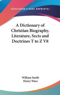 A Dictionary of Christian Biography, Literature, Sects and Doctrines T to Z V8