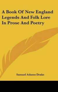 A Book of New England Legends and Folk Lore in Prose and Poetry