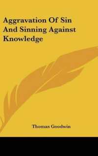 Aggravation of Sin and Sinning against Knowledge