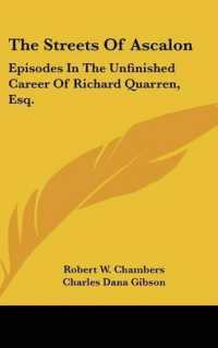 The Streets of Ascalon : Episodes in the Unfinished Career of Richard Quarren, Esq.