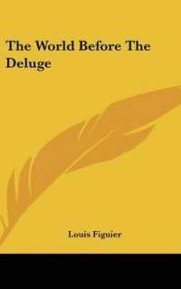 The World before the Deluge