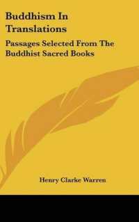 Buddhism in Translations : Passages Selected from the Buddhist Sacred Books