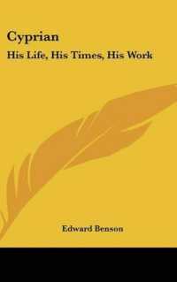 Cyprian : His Life, His Times, His Work