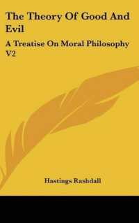 The Theory of Good and Evil : A Treatise on Moral Philosophy V2