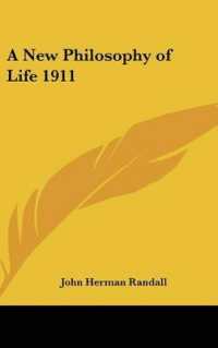 A New Philosophy of Life 1911