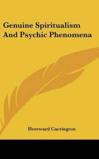 Genuine Spiritualism and Psychic Phenomena