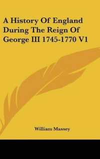 A History of England during the Reign of George III 1745-1770 V1