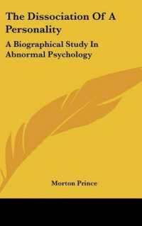 The Dissociation of a Personality : A Biographical Study in Abnormal Psychology