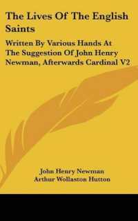 The Lives of the English Saints : Written by Various Hands at the Suggestion of John Henry Newman, Afterwards Cardinal V2