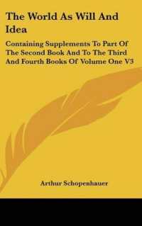 The World as Will and Idea : Containing Supplements to Part of the Second Book and to the Third and Fourth Books of Volume One V3