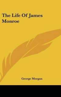 The Life of James Monroe
