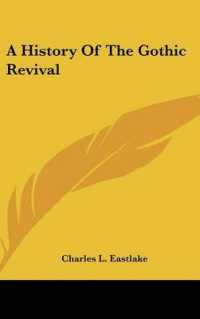 A History of the Gothic Revival