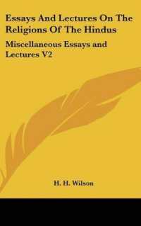 Essays and Lectures on the Religions of the Hindus : Miscellaneous Essays and Lectures V2