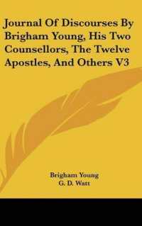 Journal of Discourses by Brigham Young, His Two Counsellors, the Twelve Apostles, and Others V3
