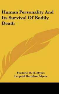 Human Personality and Its Survival of Bodily Death