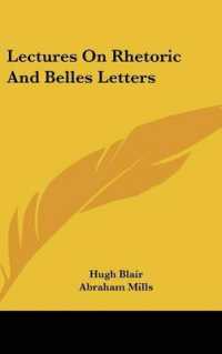 Lectures on Rhetoric and Belles Letters