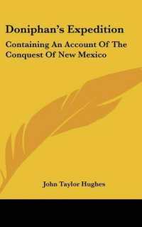 Doniphan's Expedition : Containing an Account of the Conquest of New Mexico
