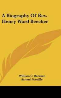 A Biography of Rev. Henry Ward Beecher