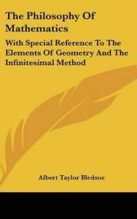 The Philosophy of Mathematics : With Special Reference to the Elements of Geometry and the Infinitesimal Method