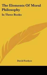 The Elements of Moral Philosophy : In Three Books