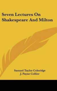 Seven Lectures on Shakespeare and Milton