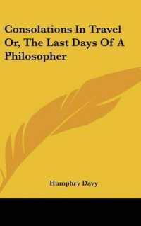 Consolations in Travel Or, the Last Days of a Philosopher