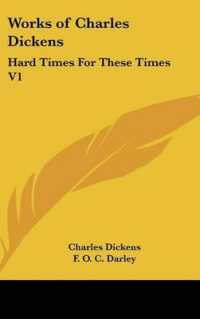 Works of Charles Dickens : Hard Times for These Times V1
