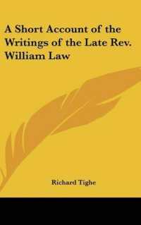 A Short Account of the Writings of the Late Rev. William Law