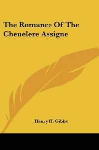 The Romance of the Cheuelere Assigne