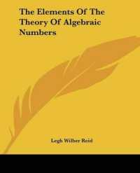 The Elements of the Theory of Algebraic Numbers