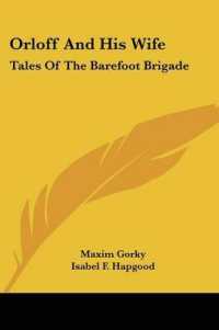 Orloff and His Wife : Tales of the Barefoot Brigade