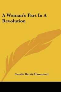 A Woman's Part in a Revolution