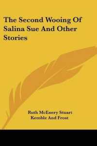 The Second Wooing of Salina Sue and Other Stories