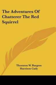 The Adventures of Chatterer the Red Squirrel