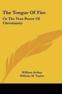 The Tongue of Fire : Or the True Power of Christianity