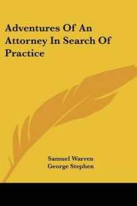 Adventures of an Attorney in Search of Practice