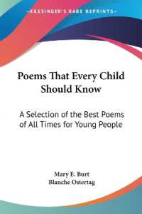 Poems That Every Child Should Know : A Selection of the Best Poems of All Times for Young People