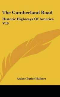 The Cumberland Road : Historic Highways of America V10