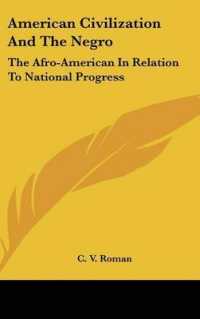 American Civilization and the Negro : The Afro-American in Relation to National Progress