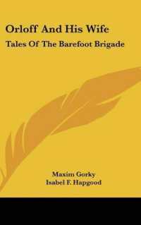 Orloff and His Wife : Tales of the Barefoot Brigade
