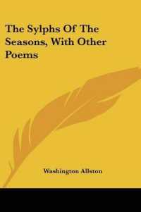 The Sylphs of the Seasons, with Other Poems