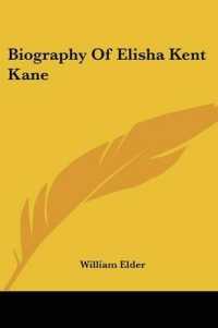 Biography of Elisha Kent Kane